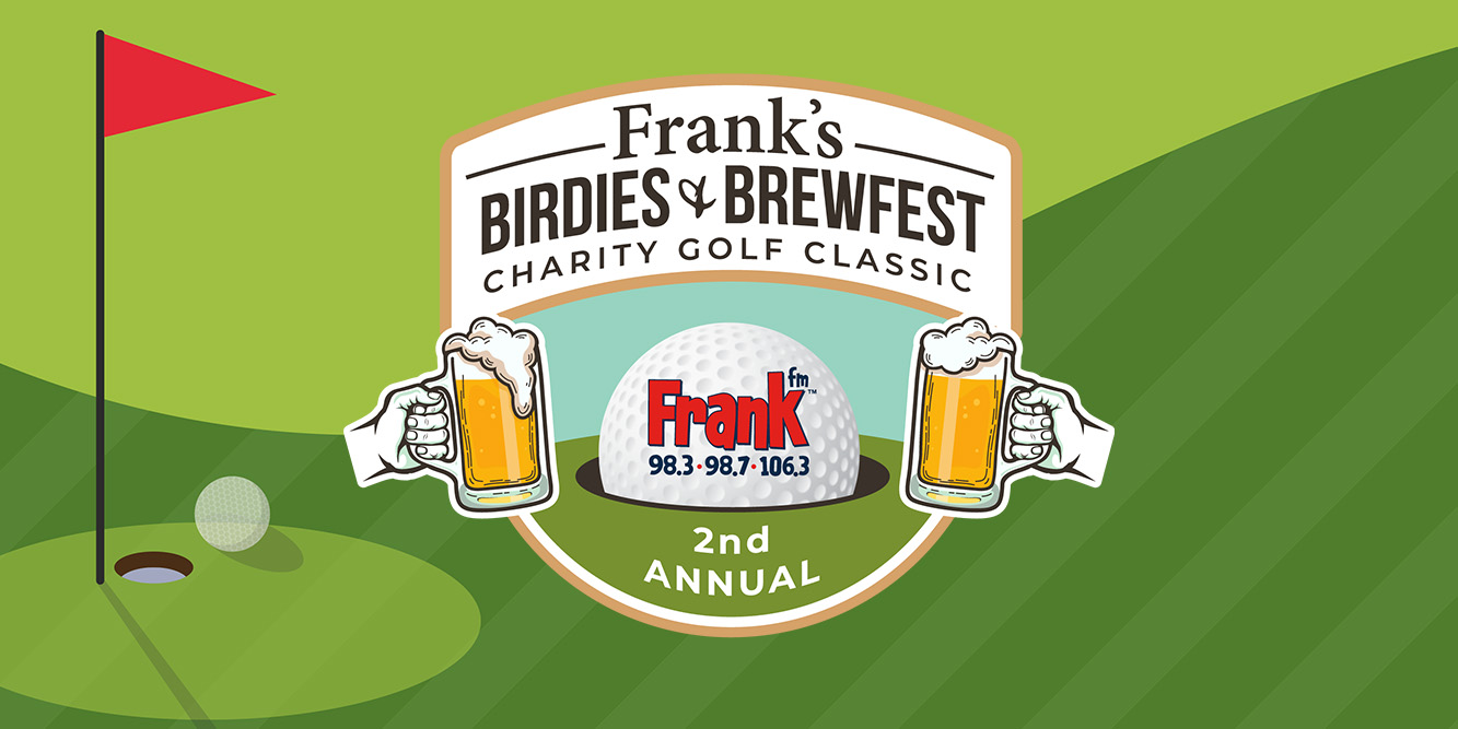 Frank's 2nd Annual Birdies & Brewfest Charity Golf Classic