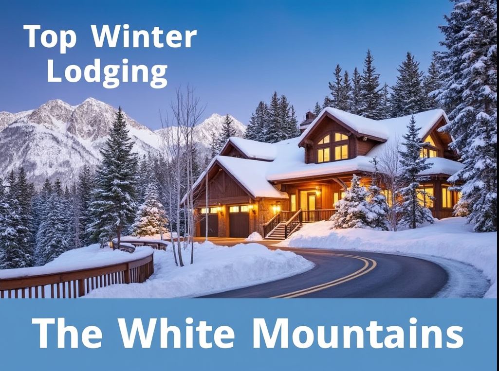 Top Winter Lodging The White Mountains