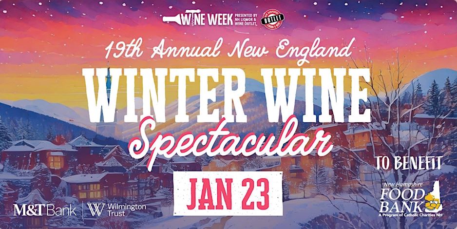 Nineteenth Annual New England Winter Wine Spectacular